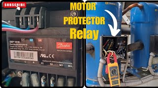 Compressor Mein Motor Protection Relay Kaise kaam karta hai Danfoss Motor Protection Relay [upl. by Urbanus]