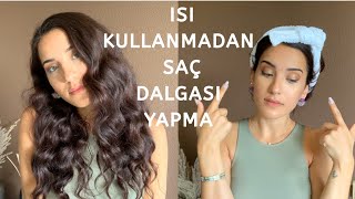 Isı Kullanmadan Dalgalı Saç Yapımı [upl. by Belicia]