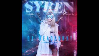 KAMELIA amp ANYMA  SYREN DJ HEADBUNNY FORBIDDEN MIX [upl. by Idnir738]