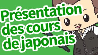 Présentation des cours de japonais [upl. by Ettevram735]