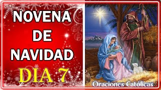 SEPTIMO DIA DE LA NOVENA DE NAVIDAD🎄VIERNES 22 DE DICIEMBRE 2023🎅NOVENA DE NAVIDAD DIA 7 💖 [upl. by Apple]