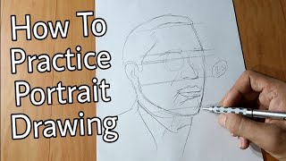 How to Practice Portrait Drawing  For beginners [upl. by Jalbert]