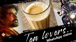 Tea Lovers whatsapp status  tamil mashup  MSK Edits [upl. by Brodie631]