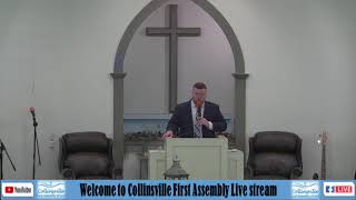 Collinsville First Assembly Live Stream [upl. by Aissatsana]