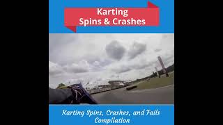 Crashes and Fails Compilation I  Karting Crashes and Fails  The Truth About Karting [upl. by Grane327]