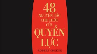 Sách Nói 48 Nguyên Tắc Chủ Chốt Của Quyền Lực  Chương 1  Robert Greene [upl. by Ploss314]