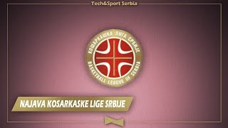 KLS Najava kosarkaske lige Srbije [upl. by Eniliuqcaj229]