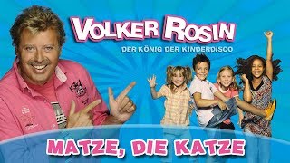 Volker Rosin  Matze die Katze  Kinderlieder [upl. by Riana89]