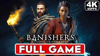 BANISHERS GHOSTS OF NEW EDEN Gameplay Walkthrough Part 1 FULL GAME 4K 60FPS PC  No Commentary [upl. by Nnyluqcaj]