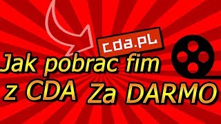 Jak POBRAĆ film z CDA za DARMO [upl. by Kampmann892]