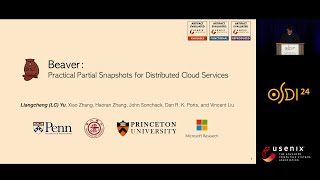 OSDI 24  Beaver Practical Partial Snapshots for Distributed Cloud Services [upl. by Vel]