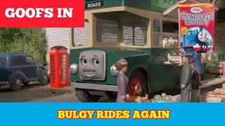 Goofs in Bulgy Rides Again [upl. by Nwahsir]