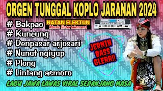 ORGEN TUNGGAL KOPLO JARANAN  LAGU JAWA LAWAS VIRAL❗Bakpao Kuncung Lintang asmoro Plong [upl. by Ardnuhsor]