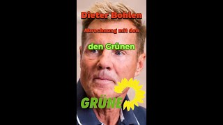 Dieter Bohlen Abrechnung politik deutschland diegrünen dieterbohlen [upl. by Eizus]