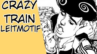 「Crazy Train」Jojolion Leitmotif [upl. by Arodal]