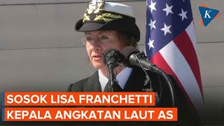 Lisa Franchetti Wanita Pertama yang Jadi Kepala Angkatan Laut AS [upl. by Dilaw]