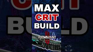 remnant 2 crit build رمننت remnant2 fyp gaming remnant shorts [upl. by Graham]