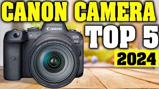 TOP 5 Best Canon Camera 2024 [upl. by Blandina]