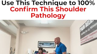 Use This Technique to 100 Confirm Shoulder Pathology [upl. by Udale]