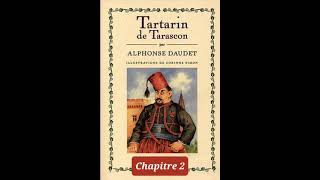 2 Tartarin de Tarascon dAlphonse Daudet  chapitre 2  livre audio [upl. by Fenny990]