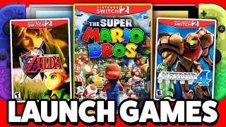 Predicting Nintendo Switch 2s Launch Games [upl. by Grochow]