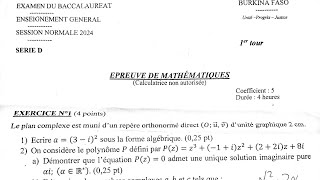 correction de lexercice 1 sur les nombres complexes série D Baccalauréat Burkinabé session 2024 [upl. by Htebazil]