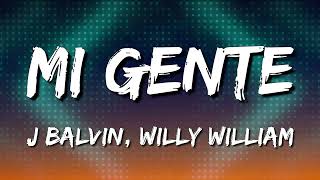 J Balvin Willy William  Mi Gente Letra\Lyrics Loop 1 Hour [upl. by Gib]