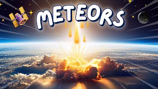 Learning METEOR in a FUN way  Educational Videos for Kids Kindergarten amp Toodlers ☄️💥 [upl. by Anderson]