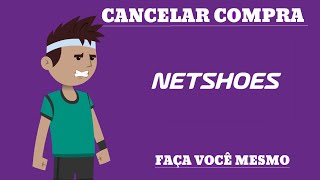 Como Cancelar seu Pedido da NetShoes [upl. by Mathias750]