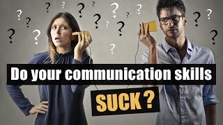 12 Ways To Improve Communication Skills Instantly [upl. by Nyltiac]