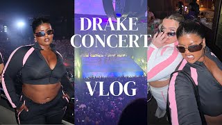 DRAKE CONCERT VLOG [upl. by Windsor]