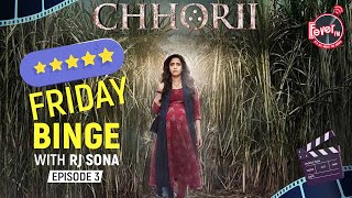 Nushrat Bharucha ki movie Chhori with RJ Sona Horror movie review Bollywood Friday Binge Fever FM [upl. by Rutherfurd]