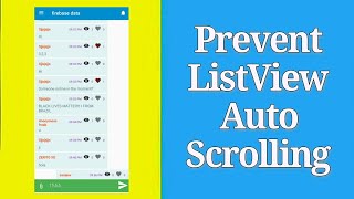 Prevent ListView Scrolling to 0 position on Button Click [upl. by Pirri]