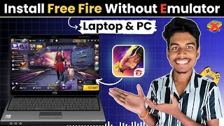 How To Download Free Fire Without Emulator In Laptop amp PC  Laptop Me Free Fire Kaise Install Kare [upl. by Hylton]