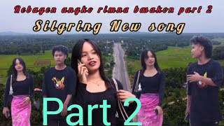 Rebagen Angko Rimna Basako Part2New Garo Song SilgringGaro Viral Video [upl. by Matthaus]