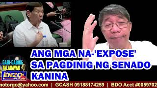 GABIGABING TALAKAYAN 10282024  ANG MGA NAEXPOSE SA PAGDINIG NG SENADO KANINA [upl. by Hathcock]