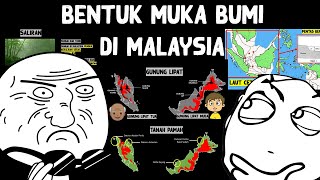 Bentuk Muka Bumi di Malaysia Bab 6 Tingkatan 1 [upl. by Rednave]