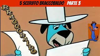 Braccobaldo 05 parte 3 Sceriffo Braccobaldo [upl. by Lerred402]