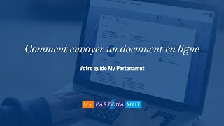 Comment envoyer un document en ligne  My Partenamut [upl. by Zachary]