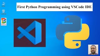 First Python Programming using VSCode IDE [upl. by Pettit]