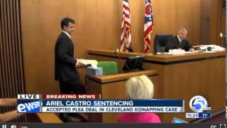 Ariel Castro Sentencing Hearing Part 1 [upl. by Nerol]