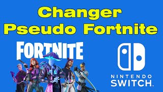 Comment changer son pseudo sur Fortnite Switch [upl. by Lovell945]