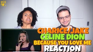 ChariceJake amp Celine Dion  Duet at Madison Square Garden  REACTION [upl. by Phaedra]