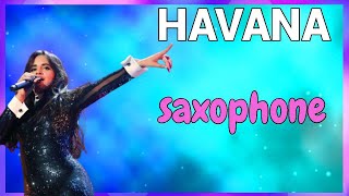 CAMILA CABELLO TOCAMOS HAVANA 🎷 SAX ALTO Y TENOR [upl. by Urson72]