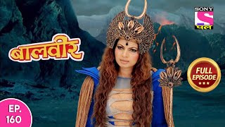 Baalveer  Full Episode  Episode 160  31st December 2020 [upl. by Ettennig]