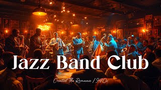 Night Of Legends Swing Jazz Bands At The Club 🌙 Club Swing The Ultimate Jazz 🎵 JazzJazz ClubBand [upl. by Meriel]