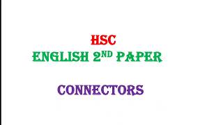 Connectors Jashore Board 2022 HSC  HSC English 2nd Connectors  Connectors  Hsc Guru [upl. by Barbey142]