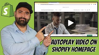 How To Add Video On Shopify Homepage With Autoplay  2024 [upl. by Kimberly]