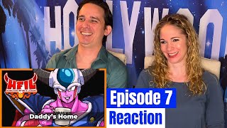 HFIL Episode 7 Reaction  Daddys Home [upl. by Pierrette239]