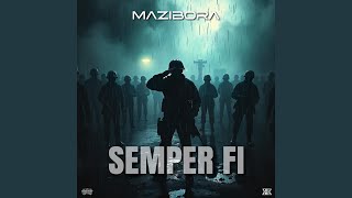 Semper Fi [upl. by Unam]